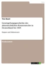 Titel: Gesetzgebungsgeschichte des aktienrechtlichen Konzernrechts in Deutschland bis 1965