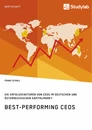 Título: Best-Performing CEOs. Die Erfolgsfaktoren von CEOs im deutschen und österreichischen Kapitalmarkt