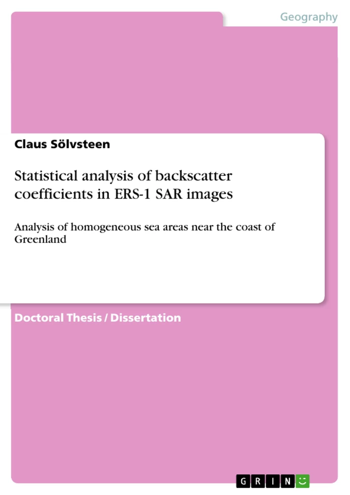 Titel: Statistical analysis of backscatter coefficients in ERS-1 SAR images