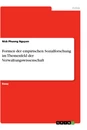 Titel: Formen der empirischen Sozialforschung im Themenfeld der Verwaltungswissenschaft
