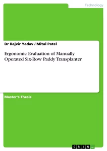 Titel: Ergonomic Evaluation of Manually Operated Six-Row Paddy Transplanter