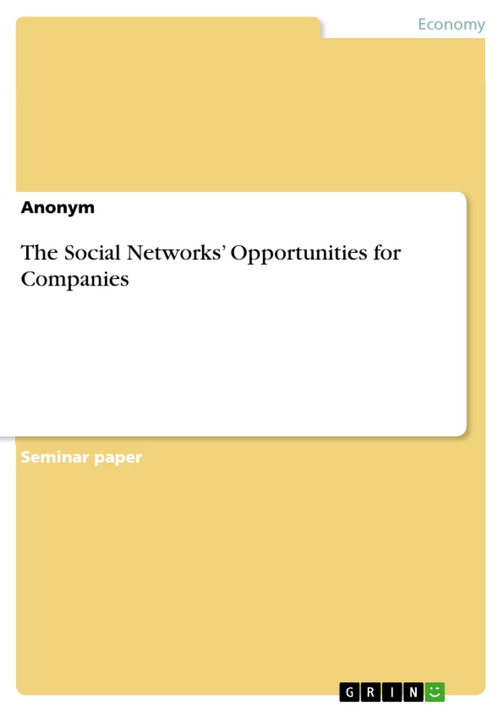 Title: The Social Networks’ Opportunities for Companies