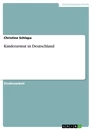 Title: Kinderarmut in Deutschland