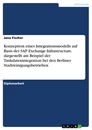 Título: Konzeption eines Integrationsmodells auf Basis der SAP Exchange Infrastructure, dargestellt am Beispiel der Tankdatenintegration bei den Berliner Stadtreinigungsbetrieben