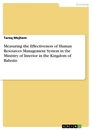 Título: Measuring the Effectiveness of Human Resources Management System in the Ministry of Interior in the Kingdom of Bahrain