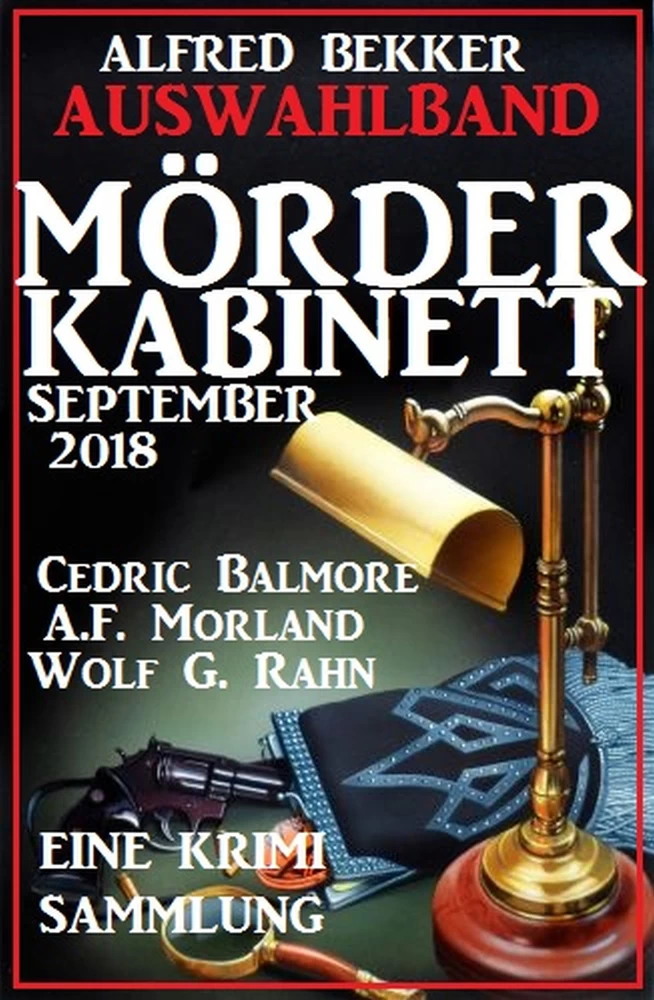 Titel: Auswahlband Mörder-Kabinett September 2018