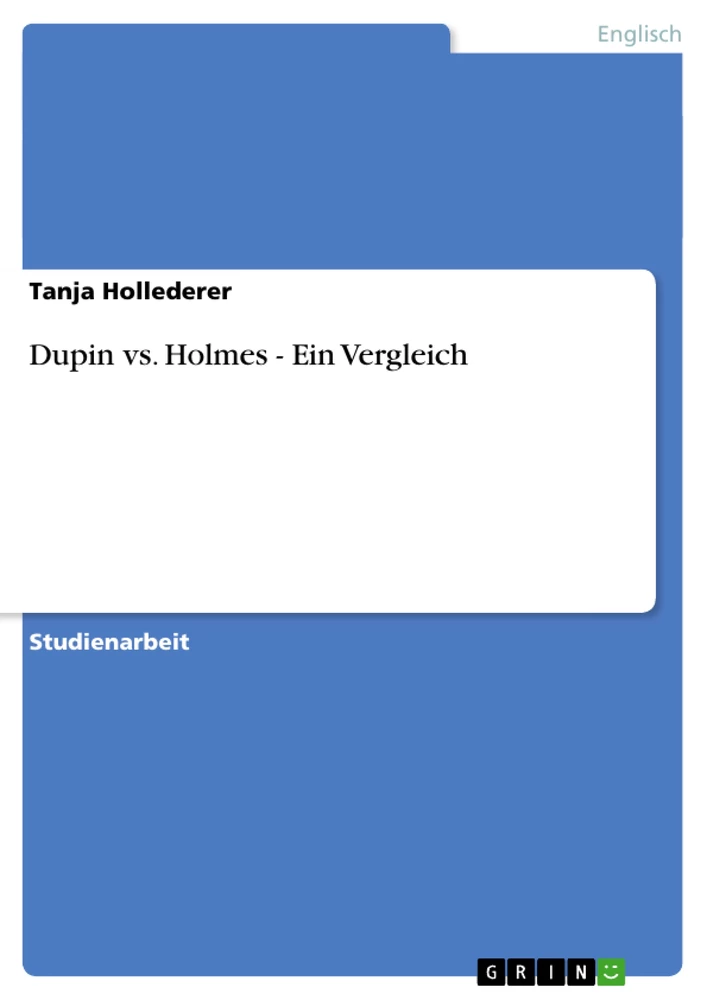 Titre: Dupin vs. Holmes - Ein Vergleich