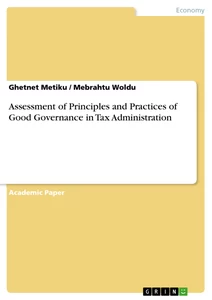 Titel: Assessment of Principles and Practices of Good Governance in Tax Administration