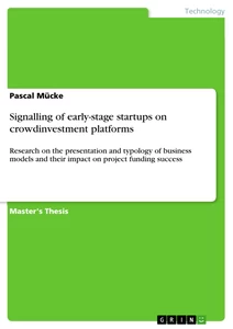 Titel: Signalling of early-stage startups on crowdinvestment platforms