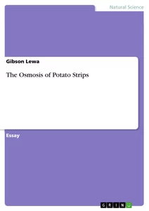 Title: The Osmosis of Potato Strips