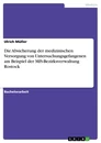 Titel: Die Absicherung der medizinischen Versorgung von Untersuchungsgefangenen am Beispiel der MfS-Bezirksverwaltung Rostock