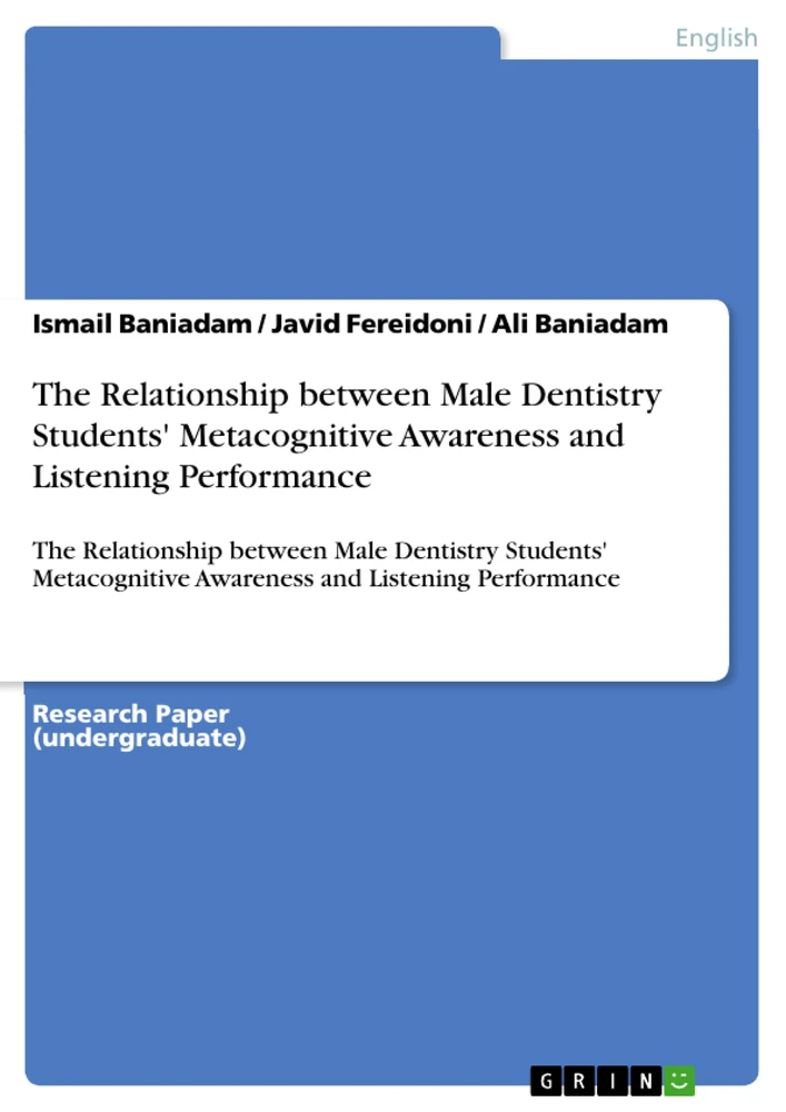 Title: The Relationship between Male Dentistry Students' Metacognitive Awareness and Listening Performance