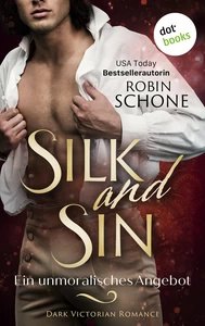 Titel: Silk and Sin – Ein unmoralisches Angebot