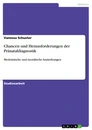 Title: Chancen und Herausforderungen der Pränataldiagnostik