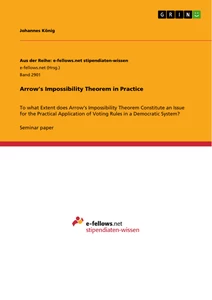 Título: Arrow's Impossibility Theorem in Practice