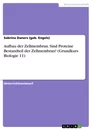 Titre: Aufbau der Zellmembran. Sind Proteine Bestandteil der Zellmembran? (Grundkurs Biologie 11)