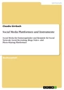 Titre: Social Media Plattformen und Instrumente