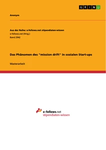 Title: Das Phänomen des "mission drift" in sozialen Start-ups