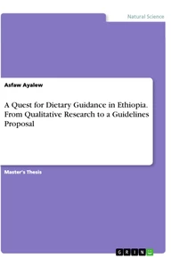 Titre: A Quest for Dietary Guidance in Ethiopia. From Qualitative Research to a Guidelines Proposal