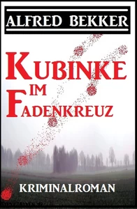 Titel: Kubinke im Fadenkreuz