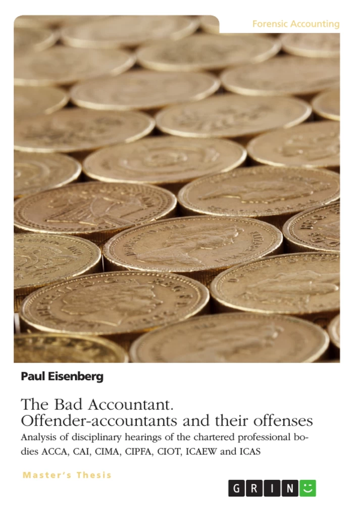 Titel: The Bad Accountant. Offender-accountants and their offenses