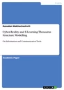 Titre: Cyber-Reality and E-Learning Thesaurus Structure Modelling
