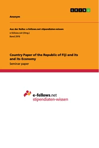 Título: Country Paper of the Republic of Fiji and its and its Economy