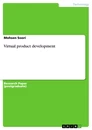Titel: Virtual product development