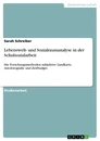 Title: Lebenswelt- und Sozialraumanalyse in der Schulsozialarbeit