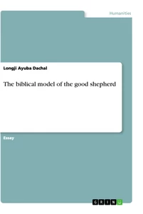 Titel: The biblical model of the good shepherd