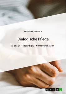 Titel: Dialogische Pflege