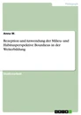 Titre: Rezeption und Anwendung der Milieu- und Habitusperspektive Bourdieus in der Weiterbildung