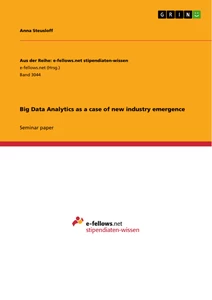Title: Big Data Analytics as a case of new industry emergence