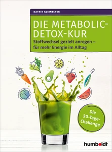 Titel: Die Metabolic-Detox-Kur