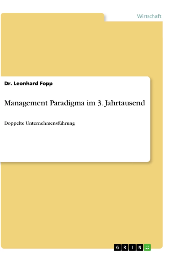 Title: Management Paradigma im 3. Jahrtausend