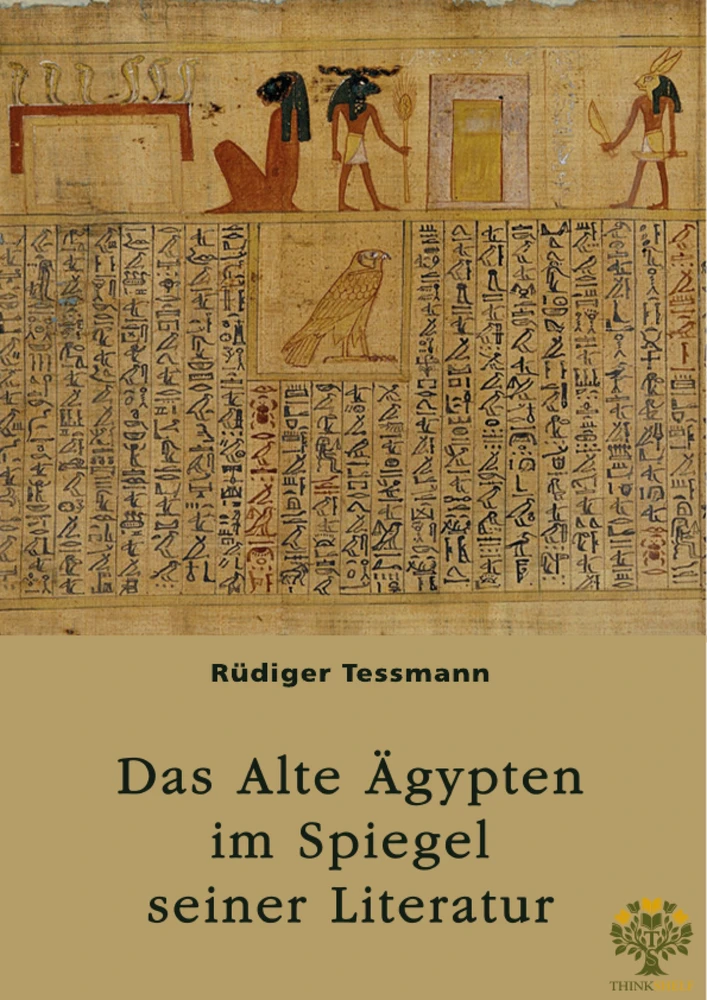Title: Das Alte Ägypten im Spiegel seiner Literatur