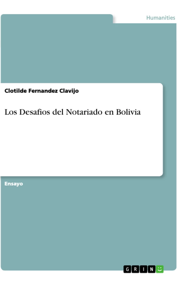 Title: Los Desafios del Notariado en Bolivia