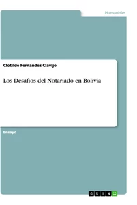 Título: Los Desafios del Notariado en Bolivia