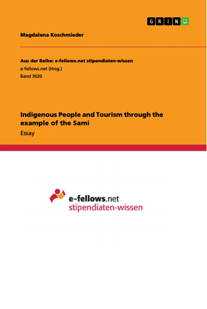 Titel: Indigenous People and Tourism through the example of the Sami