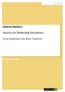 Titre: Factors for Marketing Excellence