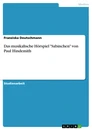 Titel: Das musikalische Hörspiel "Sabinchen" von Paul Hindemith