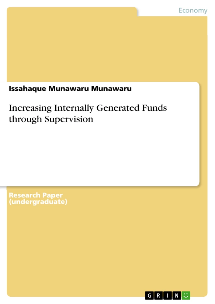 Titel: Increasing Internally Generated Funds through Supervision