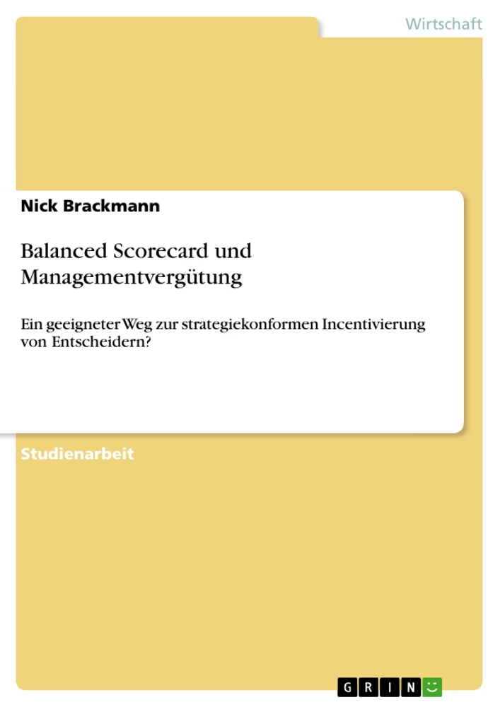 Title: Balanced Scorecard und Managementvergütung