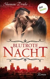 Title: Blutrote Nacht: Midnight Kiss - Band 1