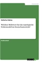 Título: Welchen Mehrwert hat das typologische Feldermodell im Deutschunterricht?