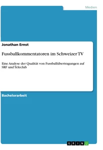 Título: Fussballkommentatoren im Schweizer TV