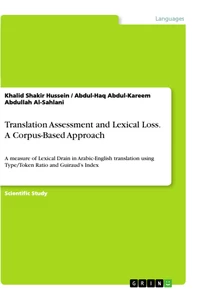Titre: Translation Assessment and Lexical Loss. A Corpus-Based Approach