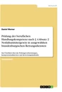 Titel: Prüfung der beruflichen Handlungskompetenz nach § 4 Absatz 2 Notfallsanitätergesetz in ausgewählten brandenburgischen Rettungsdiensten