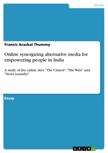 Title: Online synergizing alternative media for empowering people in India