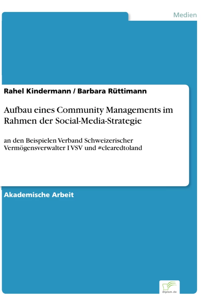 Titel: Aufbau eines Community Managements im Rahmen der Social-Media-Strategie